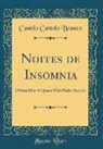 Camilo Castelo Branco - Noites de Insomnia