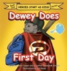 John Cooper, Thomas Kinslow - Dewey Does First Day