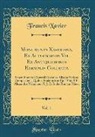Francis Xavier - Monumenta Xaveriana, Ex Autographis Vel Ex Antiquioribus Exemplis Collecta, Vol. 1