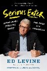 Ed Levine, J. Kenji Lopez-Alt - Serious Eater