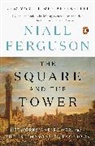 Niall Ferguson - The Square and the Tower