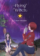 Chihiro Ichizuka, Chihiro Ishizuka - Flying Witch 7