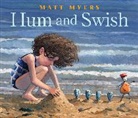 Matt Myers - Hum and Swish