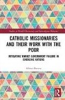 Albino Barrera, Albino F. Barrera - Catholic Missionaries and Their Work With the Poor
