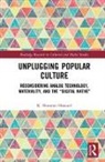 K. Shannon Howard, K. Shannon (Auburn University Montgomery Howard - Unplugging Popular Culture