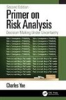 Charles Yoe, Charles (Notre Dame of Maryland University Yoe - Primer on Risk Analysis