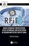 Rajkishore Nayak, Rajkishore (Rmit University Nayak, Nayak Rajkishore - Radio Frequency Identification Rfid Technology and Application in