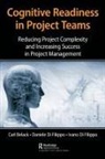 Carl Belack, Carl Di Filippo Belack, Belack Carl, Daniele Di Filippo, Ivano Di Filippo, Carl Belack... - Cognitive Readiness in Project Teams
