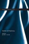 Jennifer A. (University of Oxford Cassidy, Jennifer A Cassidy, Jennifer A. Cassidy - Gender and Diplomacy
