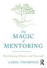 Carol Thompson, Carol (Bedfordshire University Thompson - Magic of Mentoring