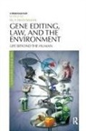 Irus Braverman, Irus Braverman - Gene Editing, Law, and the Environment