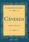 George Bernard Shaw - Cándida
