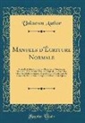 Unknown Author - Manuels d'Écriture Normale