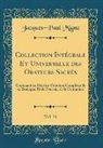 Jacques-Paul Migne - Collection Intégrale Et Universelle des Orateurs Sacrés, Vol. 74