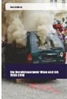 Harald Jelinek - Die Berufsfeuerwehr Wien und Ich 1988-2018
