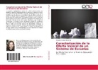 Victoria Cardoso Sánchez - Caracterización de la Oferta Valoral de un Sistema de Escuelas