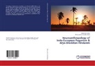 Parameswara Achutha Kurup, Ravikuma Kurup, Ravikumar Kurup - Neuroanthropology of Indo-European Paganism & Aryo-Dravidian Hinduism
