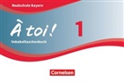 À toi! Ausgabe Bayern - 1: À toi ! - Bayern 2019 - Band 1