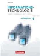 Lut Engelmann, Lutz Engelmann, Florian Stelzle, Julia Reichel, Lutz Engelmann, Markus Mingo... - Informationstechnologie - Realschule Bayern - 7.-10. Schuljahr