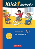 Silk Burkhart, Silke Burkhart, Petr Franz, Petra Franz, Petra Franz, Silke Burkhart... - Klick! inklusiv - Grundschule / Förderschule: Klick! inklusiv - Mathematik, Grundschule / Förderschule - Themenhefte für Lernende mit Förderbedarf - 1./2. Schuljahr