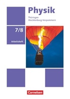 Dietmar Karau, Dietma Karau, Dietmar Karau, Thorid Rabe, Thorid Rabe - Physik, Neue Ausgabe A 2019: Physik - Neue Ausgabe - Thüringen/Mecklenburg-Vorpommern - 7./8. Schuljahr