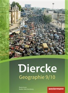 Matthia Bahr, Matthias Bahr, Tim Frambach, Timo Frambach, Peter Gaffga, Peter u a Gaffga... - Diercke Geographie, Ausgabe 2016 Realschule Baden-Württemberg: Diercke Geographie - Ausgabe 2016 für Baden-Württemberg