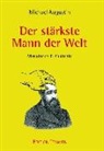 Michael Augustin - Der stärkste Mann der Welt