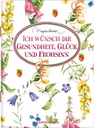 Marjolein Bastin, Marjolein Bastin - Ich wünsch dir Gesundheit, Glück und Frohsinn