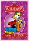 Magia e invenzioni e altre storie di Carl Barks. Paperdinastia. Le più belle storie di sempre