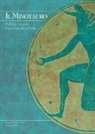 Il minotauro. Problemi e ricerche di psicologia del profondo