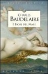 Charles Baudelaire - I fiori del male