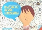 Marlet, Jordi Sunyer I Monfort - Érase una vez un niño comepalabras