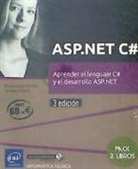 ASP.NET C# Pack de 2 libros: Aprender el lenguaje C# y el desarrollo ASP.NET (3Âª ediciÃ³n)