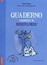 Ilios Kotsou, J. Augagneur - Quaderno d'esercizi di mindfulness
