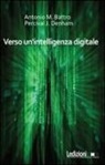Antonio Battro, Percival J. Denham, F. Scenini - Verso un'intelligenza digitale
