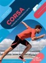 Gianluca Paoli, Chiara Porciatti - Corsa. Tecniche allenamento dieta