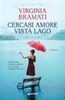 Virginia Bramati - Cercasi amore vista lago