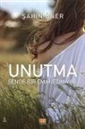 Sahin Öner - Unutma