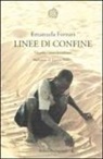 Emanuela Fornari - Linee di confine. Filosofia e postcolonialismo
