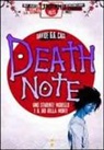 Davide G. G. Caci - Death note. Uno studente modello e il dio della morte
