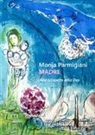 Monja Parmigiani - Madre. Alla riscoperta della dea