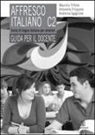 Antonella Filippone, Andreina Sgaglione, Maurizio Trifone - affresco italiano C2. Corso di lingua italiana per stranieri. Guida per il docente