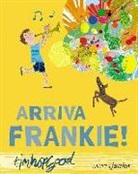 Tim Hopgood - Arriva Frankie!