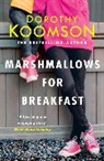 Dorothy Koomson, Koomson Dorothy - Marshmallows for Breakfast