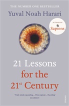 Noah Yuval Harari, Yuval Noah Harari - 21 Lessons for the 21st Century
