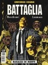 Roberto Recchioni, V. Befani, P. Minotti - Battaglia