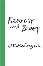 J D Salinger, J. D. Salinger, J.D. Salinger, Jerome D. Salinger - Franny And Zooey
