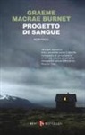Graeme Macrae Burnet - Progetto di sangue