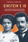 Gabriella Greison - Einstein e io