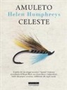 Helen Humphreys - Amuleto celeste